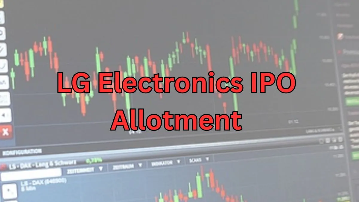 LG IPO Allotment Date Today