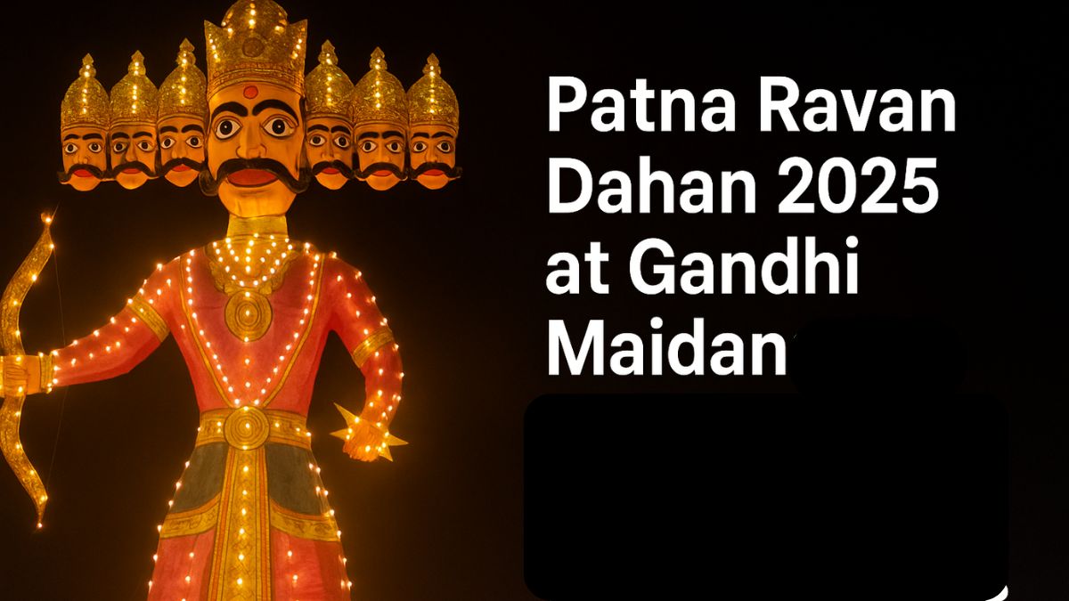 Patna Gandhi Maidan Ravan Dahan 2025 time and details | Events News ...
