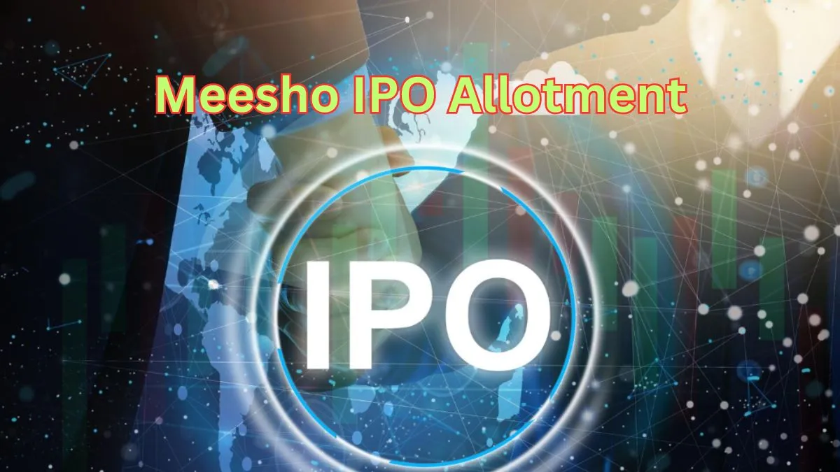Meesho IPO allotment status is expected to be finalised today.