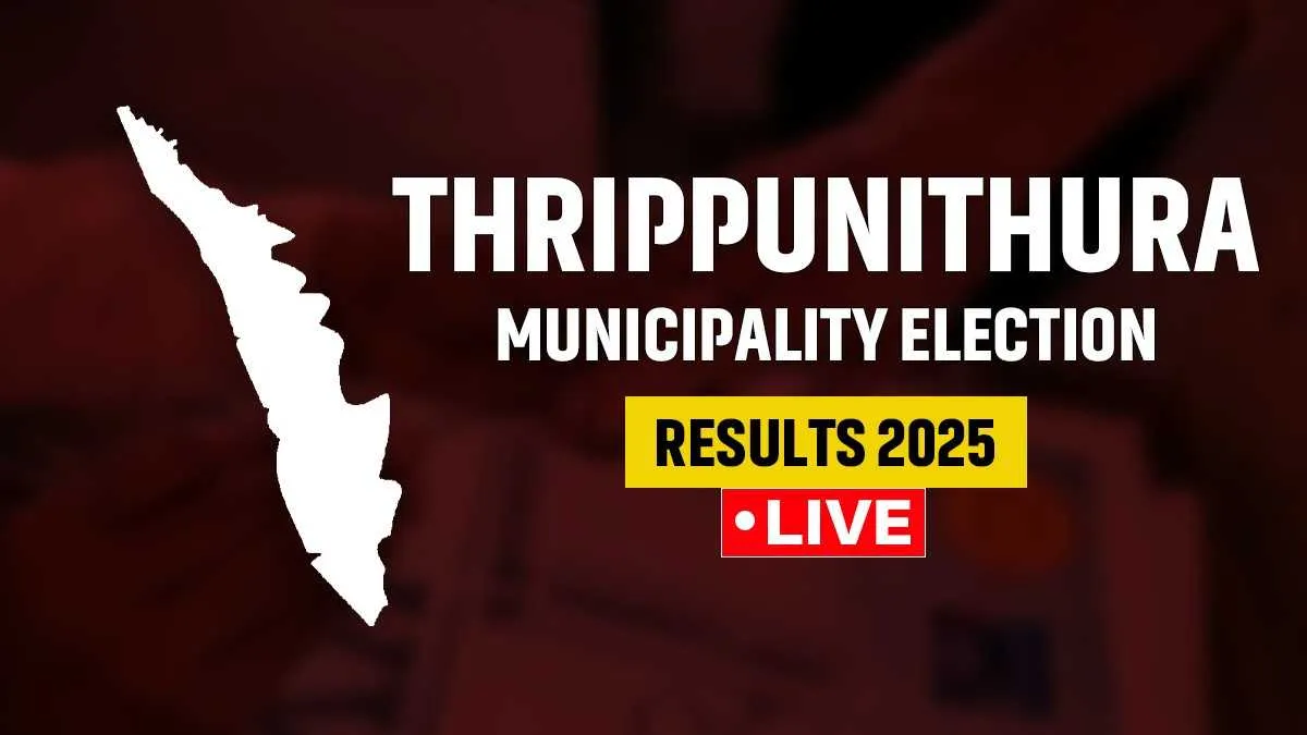 Thrippunithura Local Body Election Results 2025 LIVE