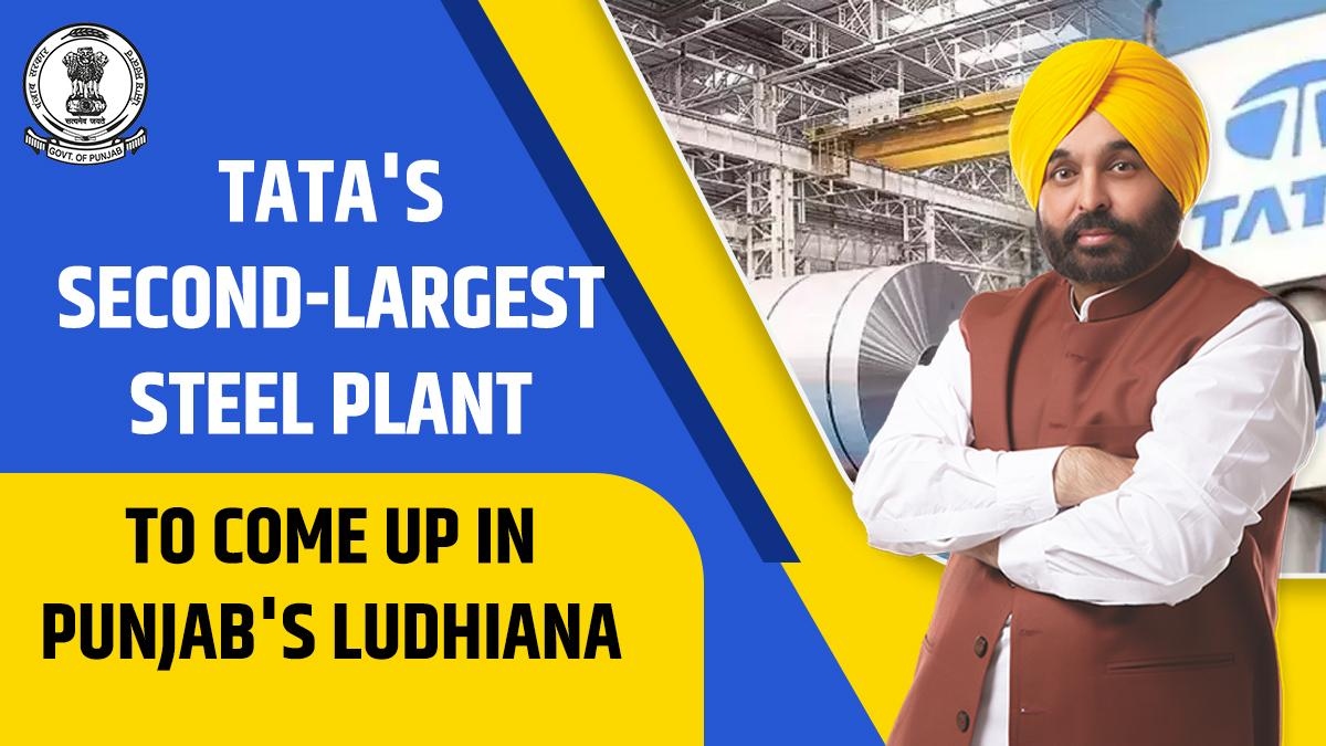 Tata’s second-largest steel plant to come up in Punjab’s Ludhiana
