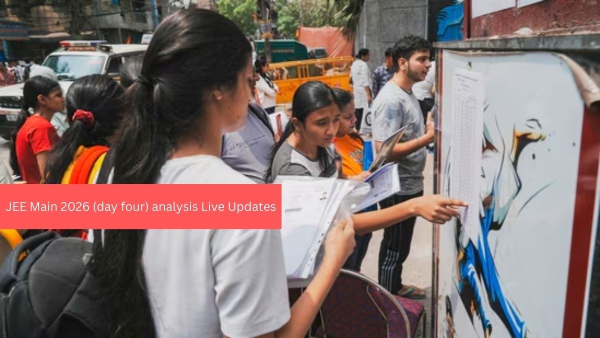JEE Main 2026 Day 4 Analysis: Paper Difficulty, Answer Key, Result Date Updates