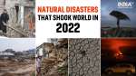 Natural disasters that hit the world hard in 2022 | DETAILS 
