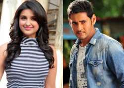 Parineeti Chopra, Mahesh Babu