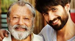 Pankaj Kapur is all praises for Shahid’s performance in ‘Rangoon’ 