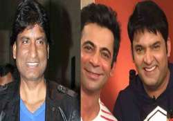 Kapil is confident about Sunil’s return to ‘TKSS’, reveals Raju Srivastav