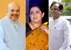 Amit Shah, Smriti Irani, Ahmed Patel