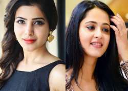 Anushka Shetty, Samantha Ruth Prabhu