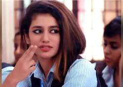 Priya Prakash Varrier on case against Oru Adaar Love song 