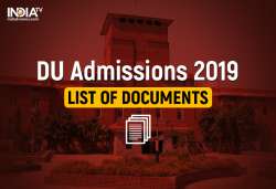 DU first cut-off list on June 28: Hurry up with these documents 