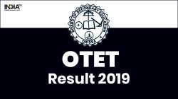 OTET Result 2019 Live Updates