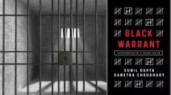 tihar jail new book, Black Warrant