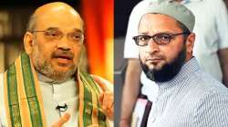 Owaisi hits back at Amit Shah