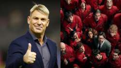 Shane Warne bowled over by web series 'Money Heist', can't wait for season 5