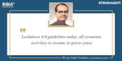 Lockdown 4.0, Madhya Pradesh CM, Shivraj Singh Chouhan