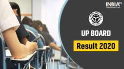 UP Board Result 2020, UP Class 10 Board Result, UP Class 12 Board Result, Check UP Board Result 2020