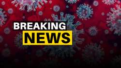 Breaking News LIVE: coronavirus vaccine trial updates, photos, video, news, views and top stories fr