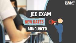 JEE Exam new dates announced