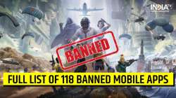 PUBG banned, 118 mobile apps banned, banned apps full list, govt bans 118 apps