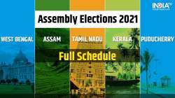 Assembly Elections 2021 Dates, Full Schedule