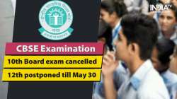 CBSE Board exam cancelled, cbse class 10 board cancelled, cbse class 12 board exam 