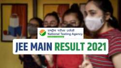 JEE Main 2021 Result declared