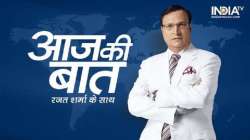 Aaj Ki Baat with Rajat Sharma. 