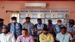 Goa: Big boost to TMC in Mapusa as 15 grassroots leaders join party