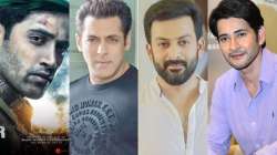 Adivi Sesh, Salman Khan, Prithviraj Sukumaran, Mahesh Babu 