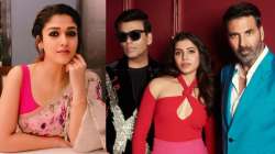 Nayanthara, Karan Johar, Samantha Ruth Prabhu, Akshay Kumar koffee with karan