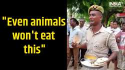 UP cop, Firozabad cop, uttar pradesh mess food, uttar pradesh, uttar pradesh police mess food, up co