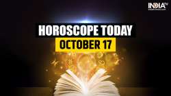 Horoscope Today, October 17