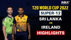 SL vs IRE, T20 World Cup