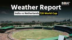 IND vs NED Weather Report