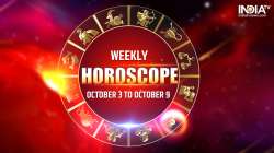 Weekly Horoscope October 3- 9