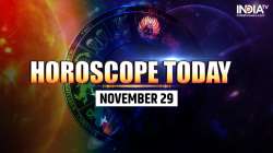 Horoscope Today, November 29