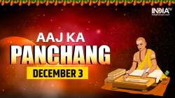 Aaj ka Panchang 3 Dec: Know Saturday's panchang