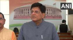 Union Minister Piyush Goyal, piyush goyal, piyush goyal news, piyush goyal news update, piyush goyal