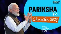 Pariksha Pe Charcha 2023, Pariksha Pe Charcha 2023 PM Modi, PM Modi, PM Narendra Modi, PPC 2023, PPC