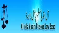 Muslim Personal Law Board, Muslim Personal Law Board meeting, all india Muslim Personal Law Board, M