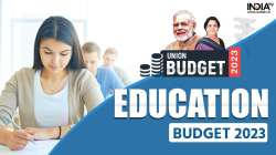 budget 2023, union budget, union budget 2023, education budget, education budget 2023 india, india