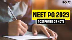 NEET PG 2023, NEET PG 2023 exam, NEET PG 2023 postpone, NEET PG 2023 postponed, NEET PG 2023 exam 