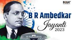 ambedkar jayanti 2023, ambedkar jayanti