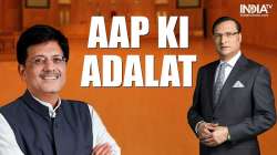 Union Minister Piyush Goyal in Aap Ki Adalat