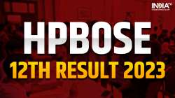 hpbose result 2023, hpbose 12th result 2023 term 2, hpbose 12th term 2 result 2023