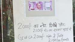 Shop owner's hack to increase sales with Rs 2000 notes