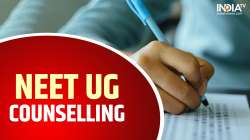 NEET UG Counselling 2023, NEET UG Counselling 2023 dates