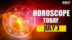 Horoscope Today, July 3