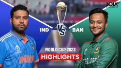 IND vs BAN World Cup 2023 highlights