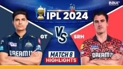 GT vs SRH IPL 2024 highlights